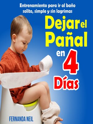 cover image of Dejar el Pañal en 4 Días